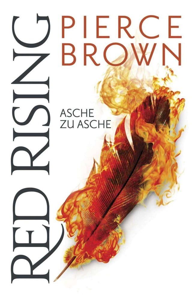  Red Rising - Asche zu Asche(Kobo/電子書)