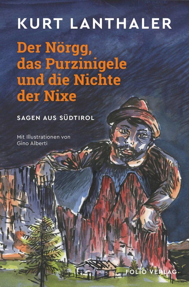  Der Nörgg, das Purzinigele und die Nichte der Nixe(Kobo/電子書)