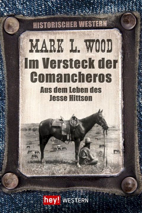 Im Versteck der Comancheros(Kobo/電子書)