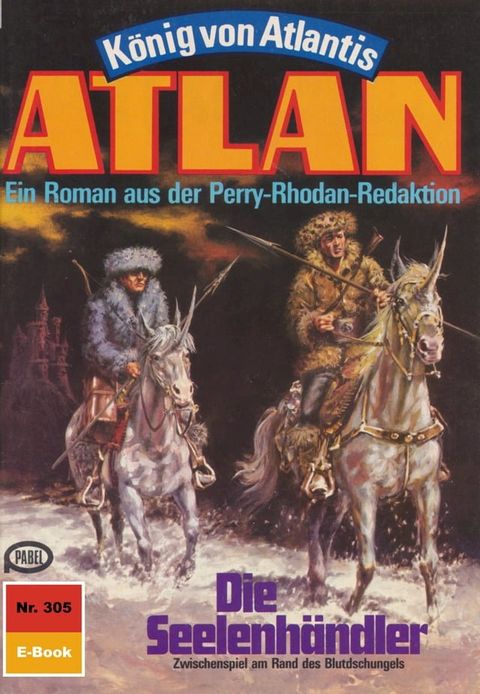 Atlan 305: Die Seelenhändler(Kobo/電子書)