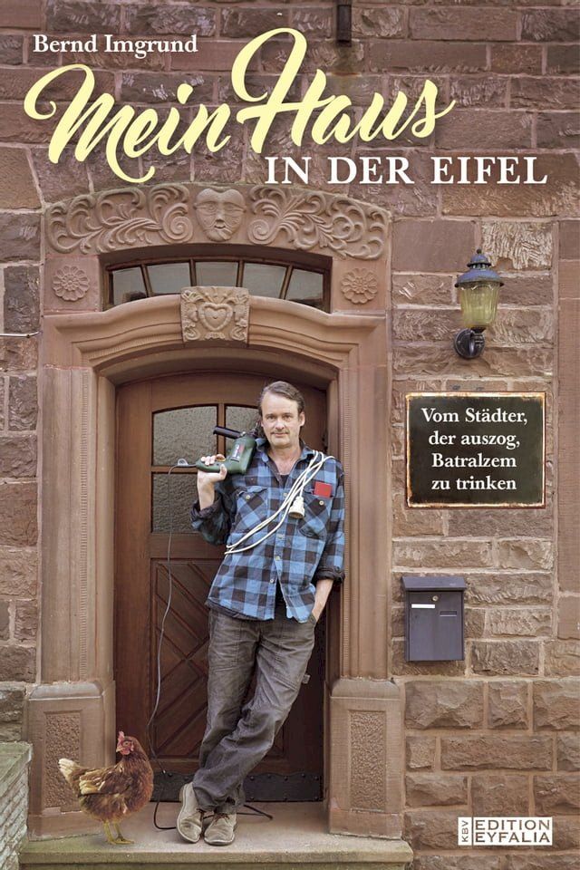  Mein Haus in der Eifel(Kobo/電子書)