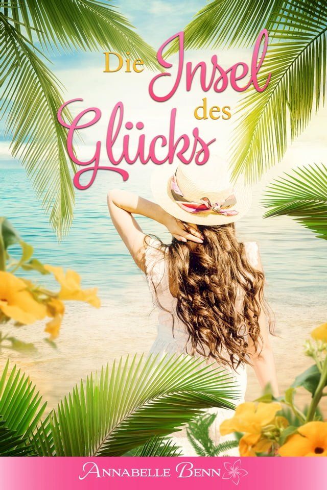  Die Insel des Glücks(Kobo/電子書)