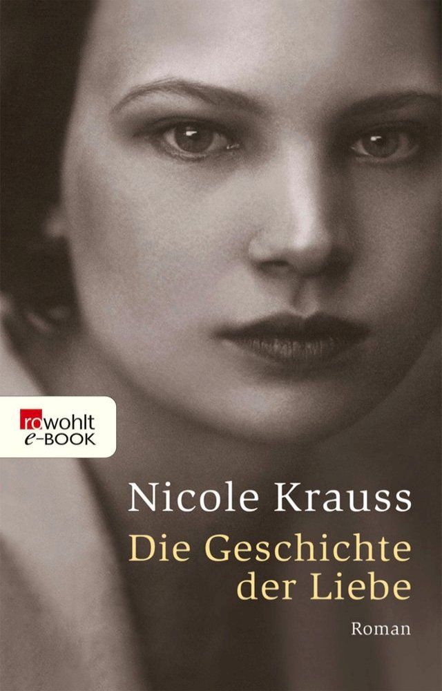  Die Geschichte der Liebe(Kobo/電子書)