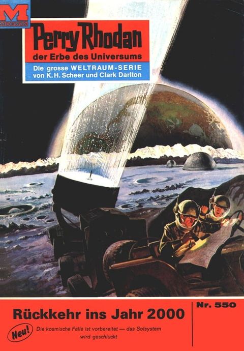 Perry Rhodan 550: Rückkehr ins Jahr 2000(Kobo/電子書)