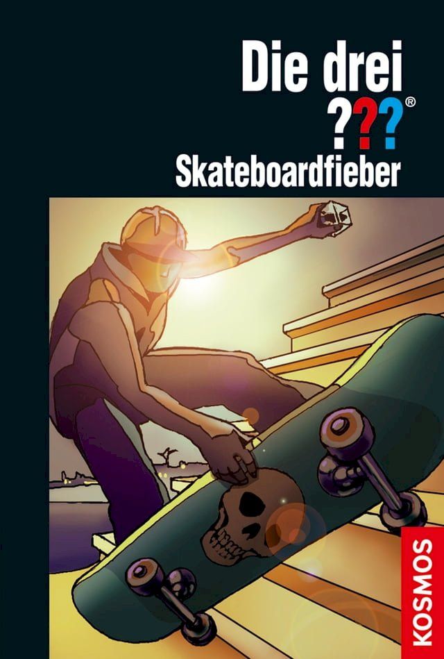  Die drei ???, Skateboardfieber (drei Fragezeichen)(Kobo/電子書)