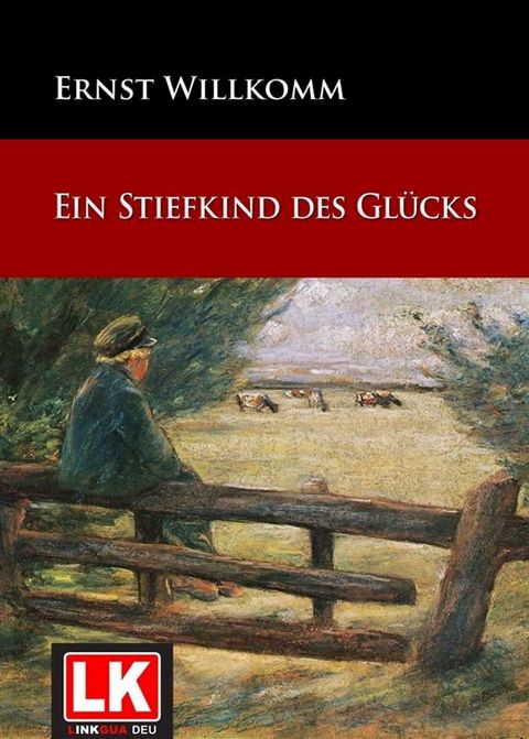 Ein Stiefkind des Gl&uuml;cks(Kobo/電子書)