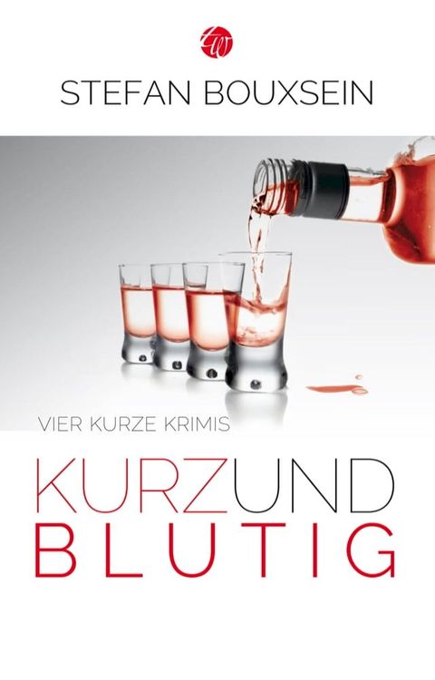 Kurz & Blutig(Kobo/電子書)