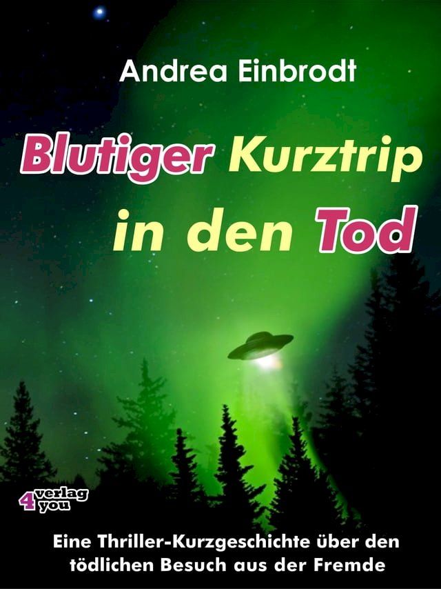  Blutiger Kurztrip in den Tod(Kobo/電子書)