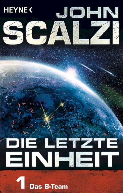 Die letzte Einheit, - Episode 1: Das B-Team(Kobo/電子書)