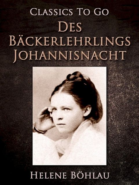 Des B&auml;ckerlehrlings Johannisnacht(Kobo/電子書)