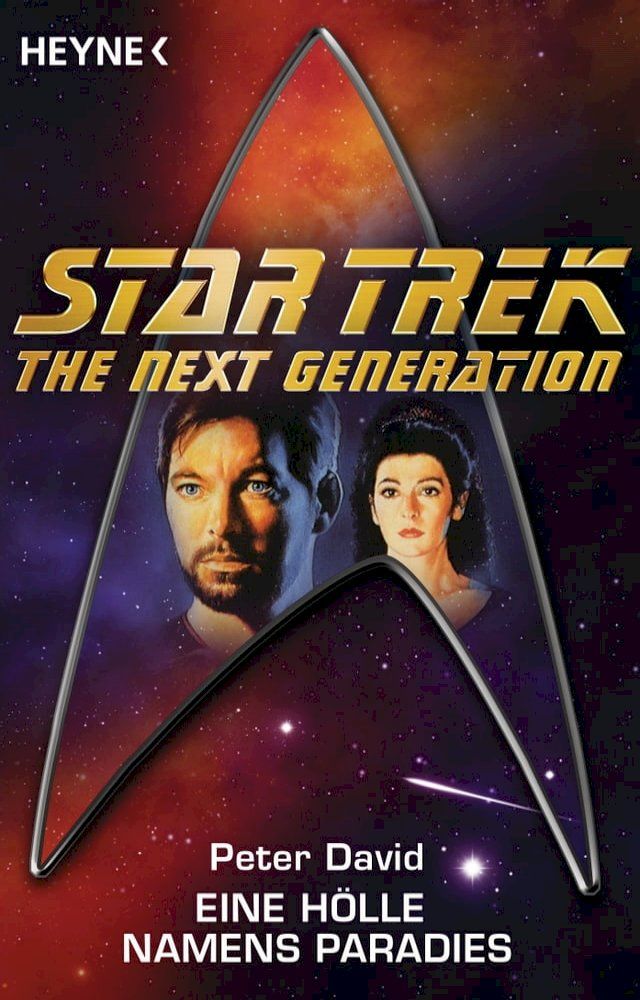  Star Trek - The Next Generation: Eine Hölle namens Paradies(Kobo/電子書)