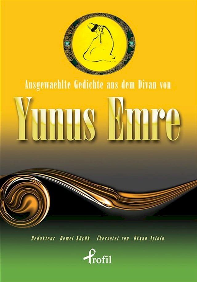  Ausgewaehlte Gedichte aus dem Divan von Yunus Emre(Kobo/電子書)