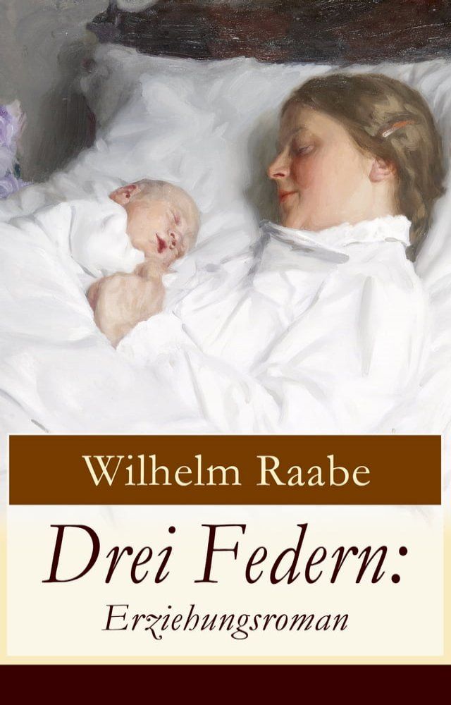  Drei Federn: Erziehungsroman(Kobo/電子書)