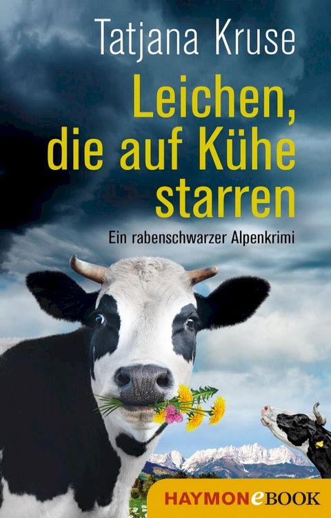 Leichen, die auf K&uuml;he starren(Kobo/電子書)