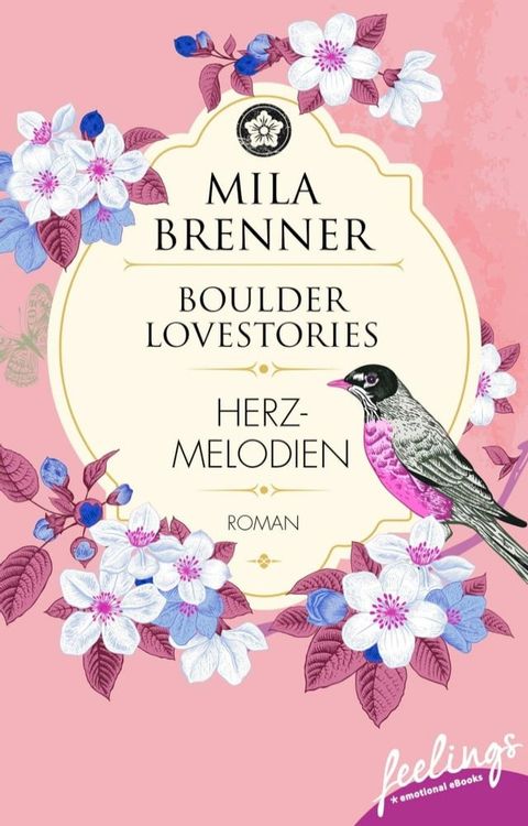 Boulder Lovestories - Herzmelodien(Kobo/電子書)