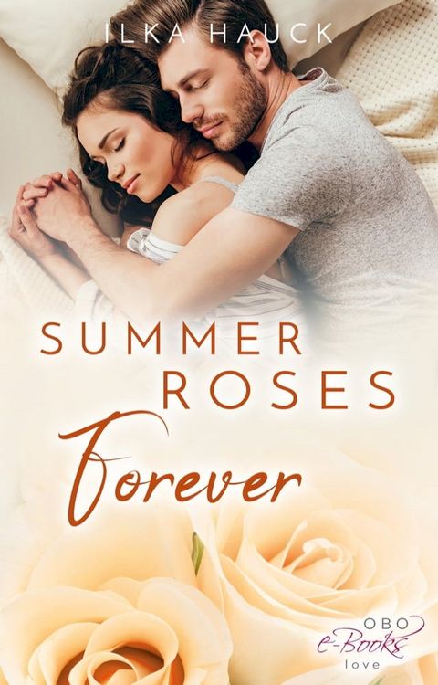 Summer Roses Forever(Kobo/電子書)