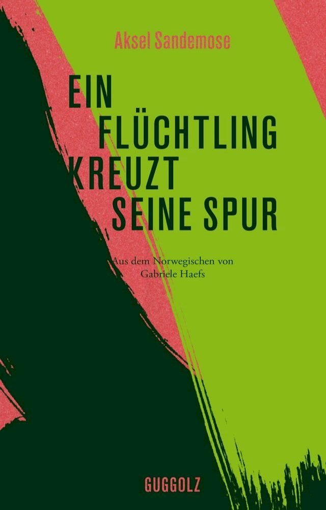  Ein Fl&uuml;chtling kreuzt seine Spur(Kobo/電子書)