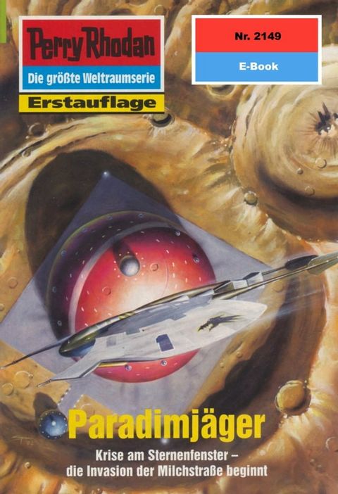 Perry Rhodan 2149: Paradimj&auml;ger(Kobo/電子書)