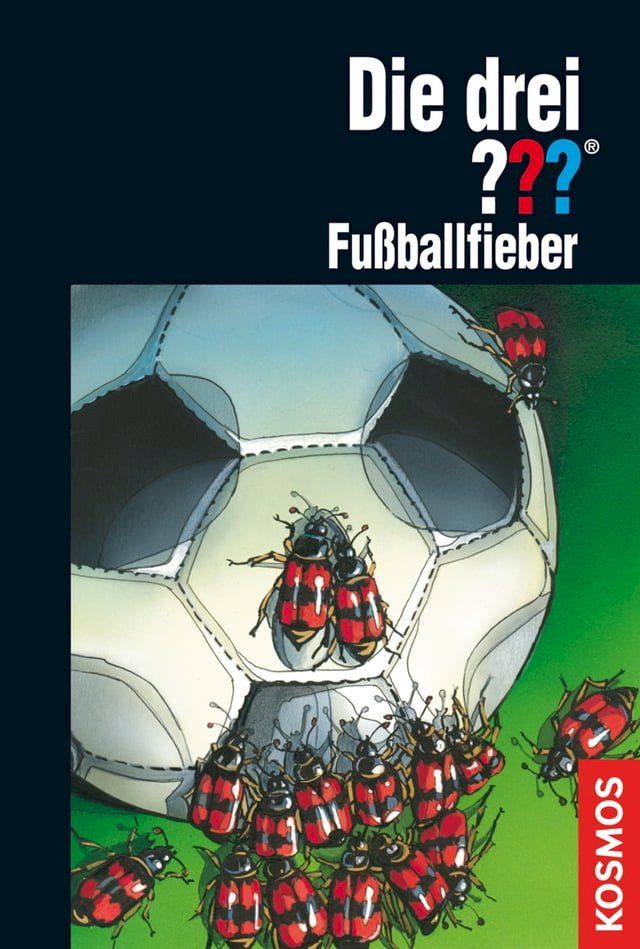  Die drei ???, Fußballfieber (drei Fragezeichen)(Kobo/電子書)