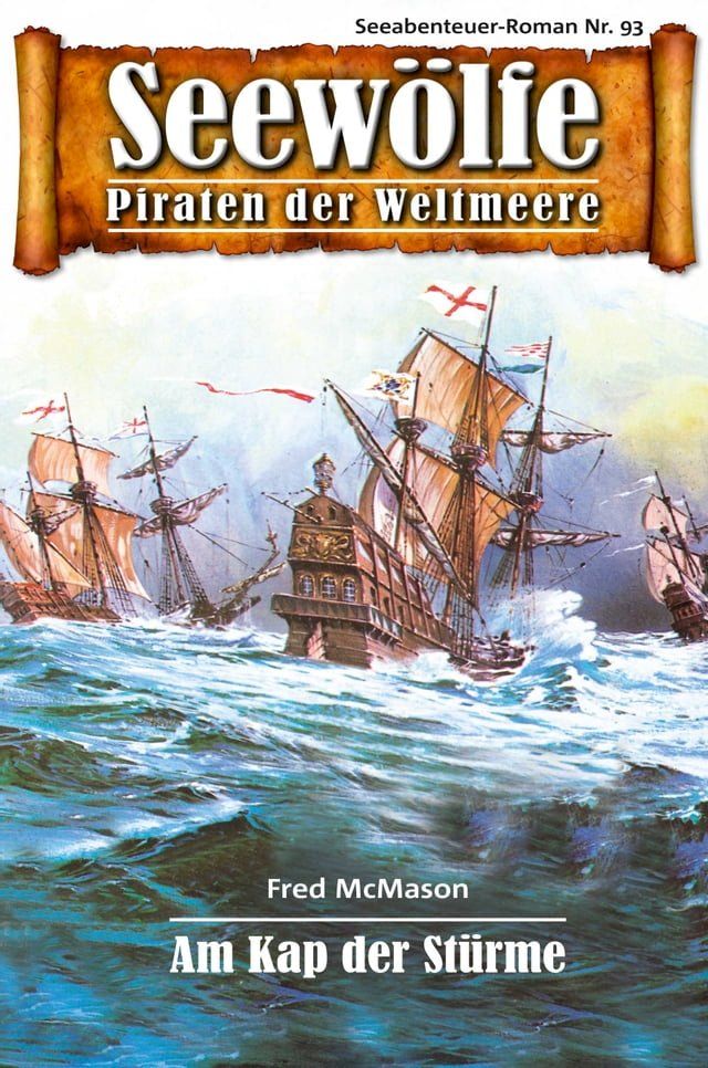  Seew&ouml;lfe - Piraten der Weltmeere 93(Kobo/電子書)