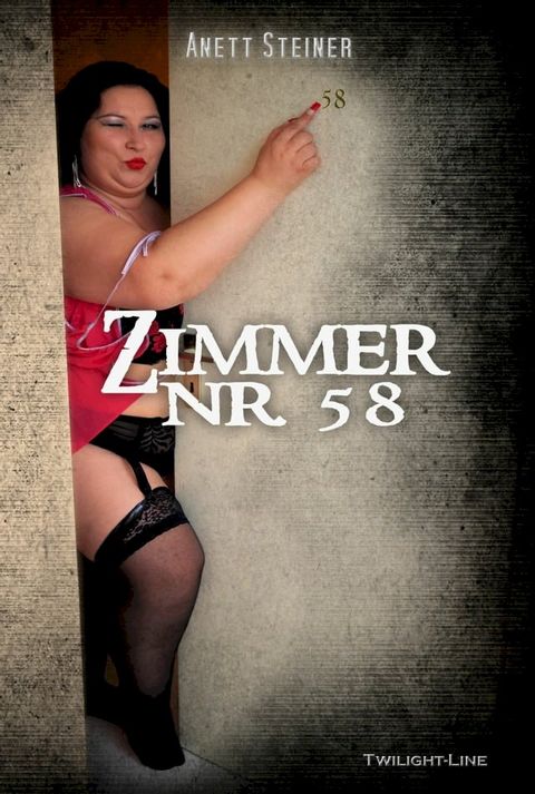 Zimmer Nr. 58(Kobo/電子書)