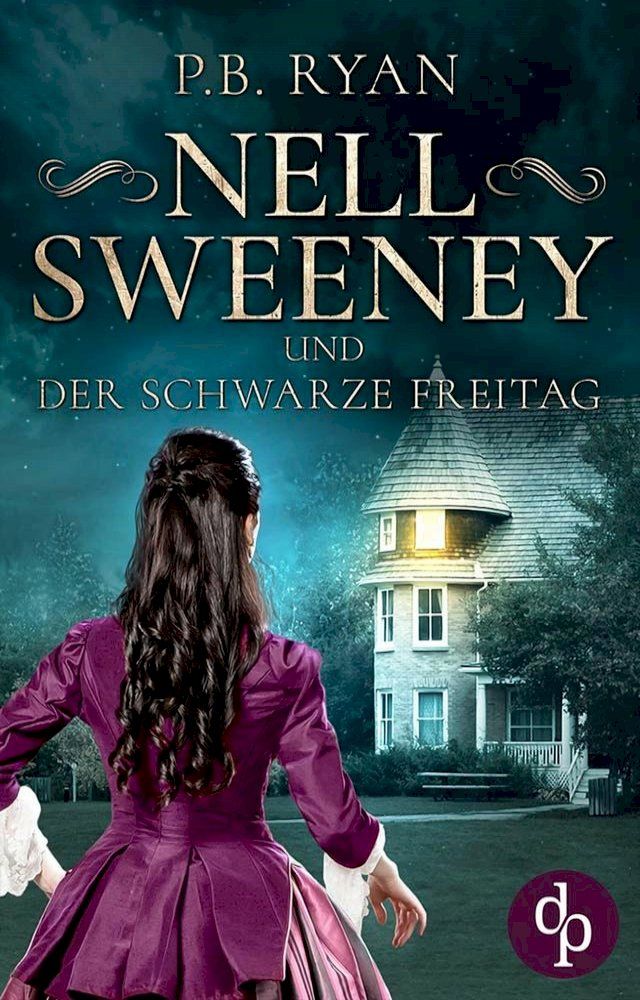  Nell Sweeney und der schwarze Freitag(Kobo/電子書)