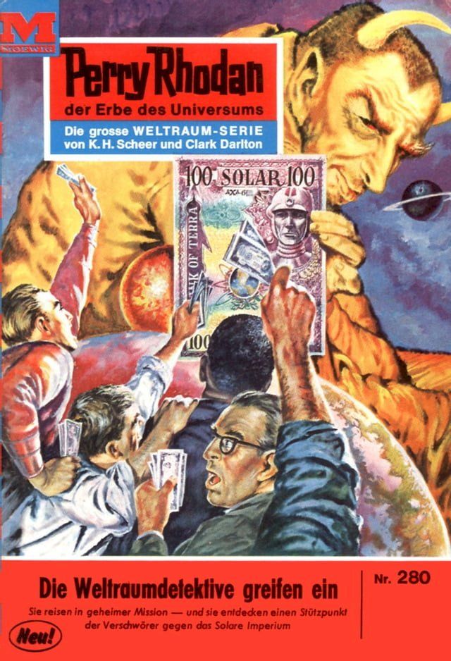  Perry Rhodan 280: Die Weltraumdetektive greifen ein(Kobo/電子書)