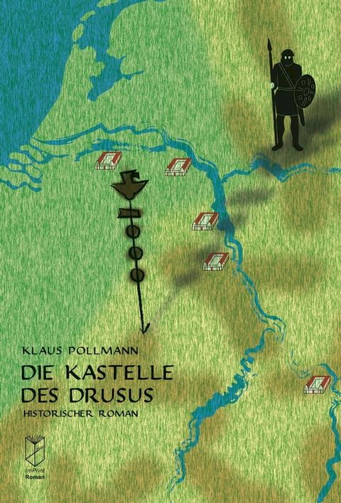 Die Kastelle des Drusus(Kobo/電子書)