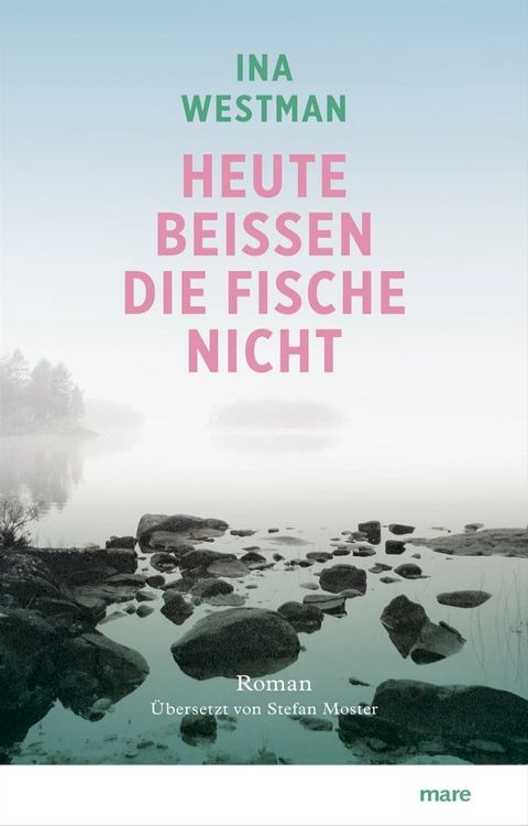 Heute beißen die Fische nicht(Kobo/電子書)