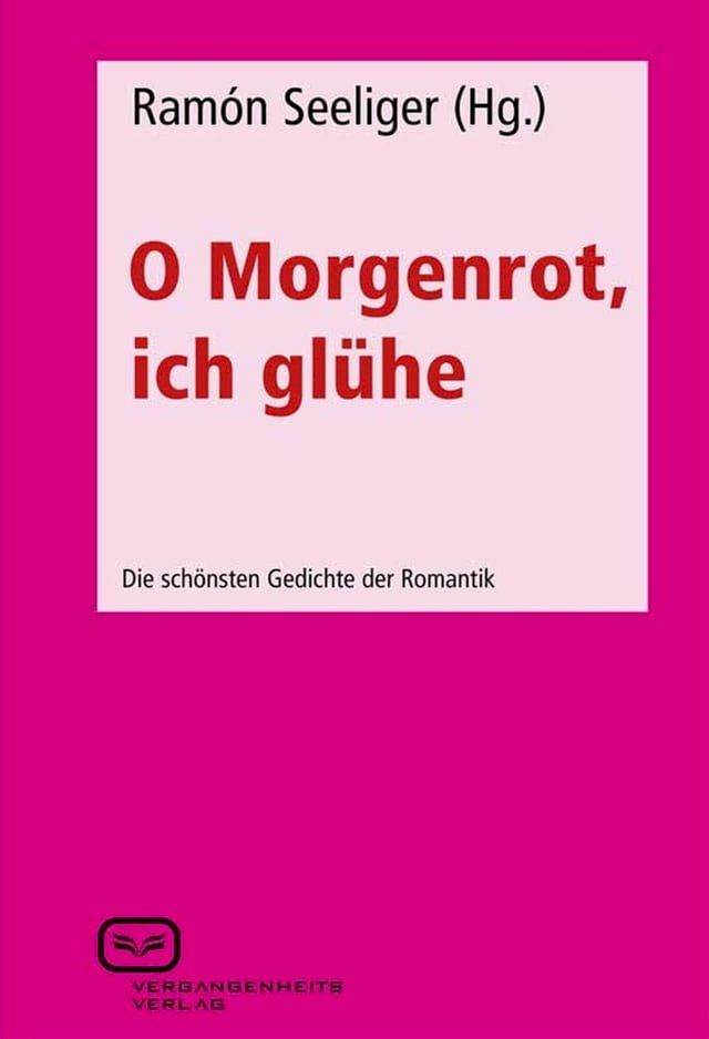  O Morgenrot, ich gl&uuml;he(Kobo/電子書)