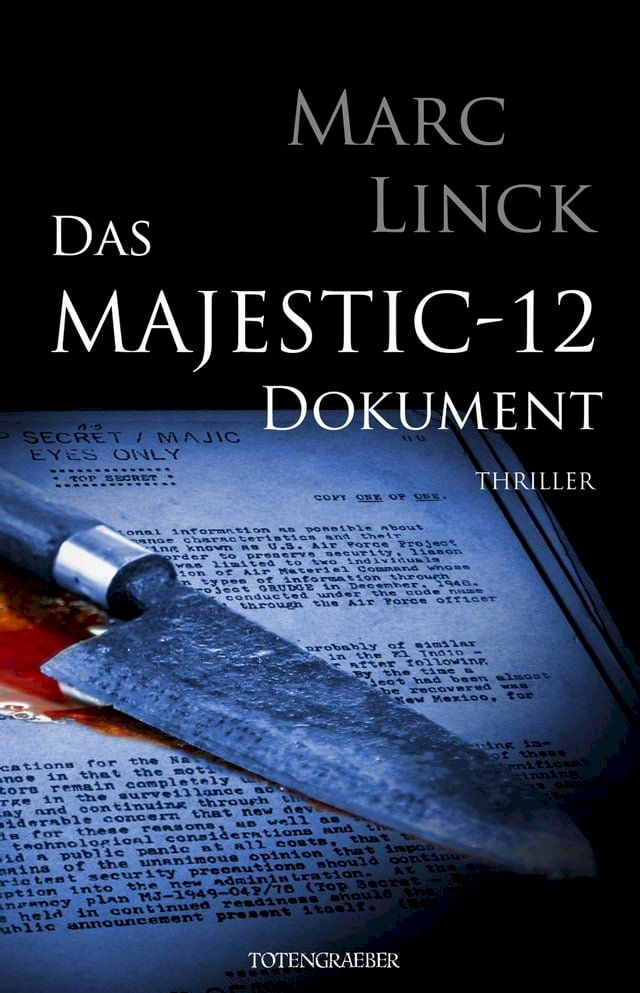  Das Majestic-12 Dokument(Kobo/電子書)