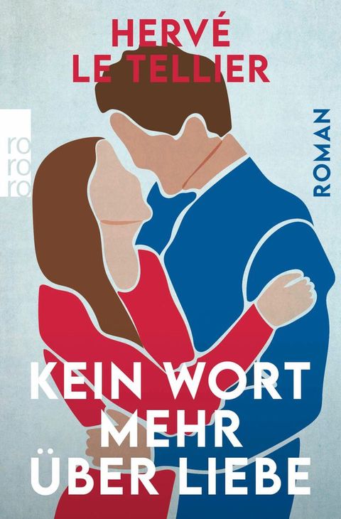 Kein Wort mehr &uuml;ber Liebe(Kobo/電子書)