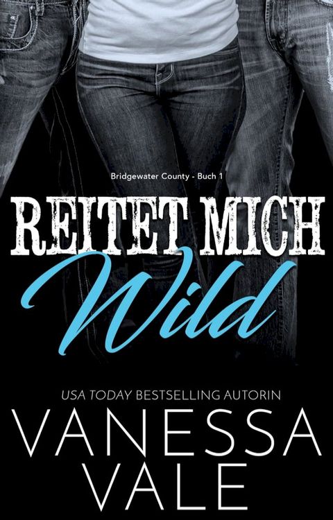 Reitet Mich Wild(Kobo/電子書)