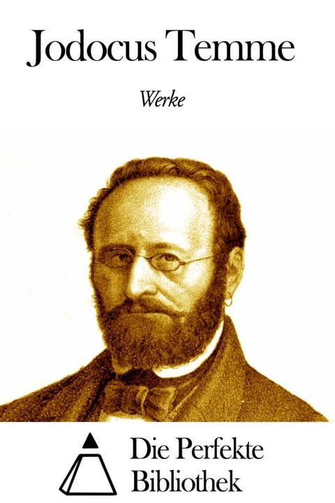 Werke von Jodocus Temme(Kobo/電子書)