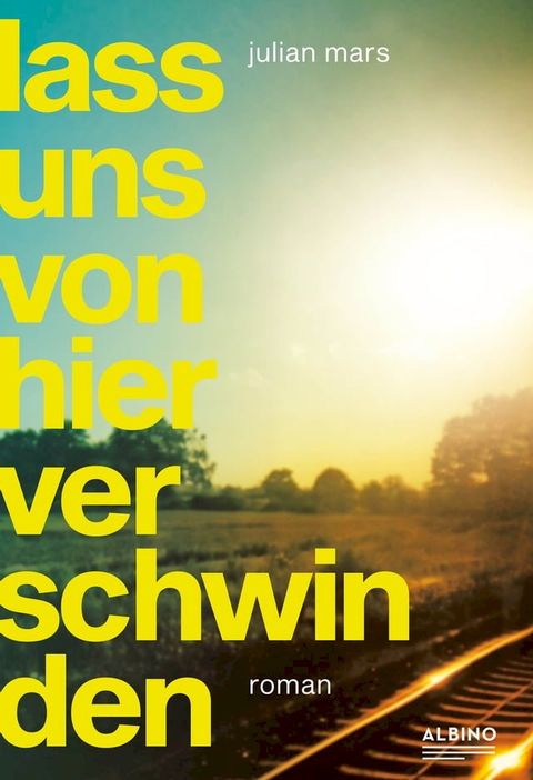 Lass uns von hier verschwinden(Kobo/電子書)