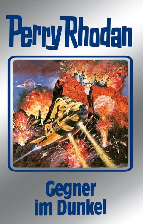 Perry Rhodan 90: Gegner im Dunkel (Silberband)(Kobo/電子書)