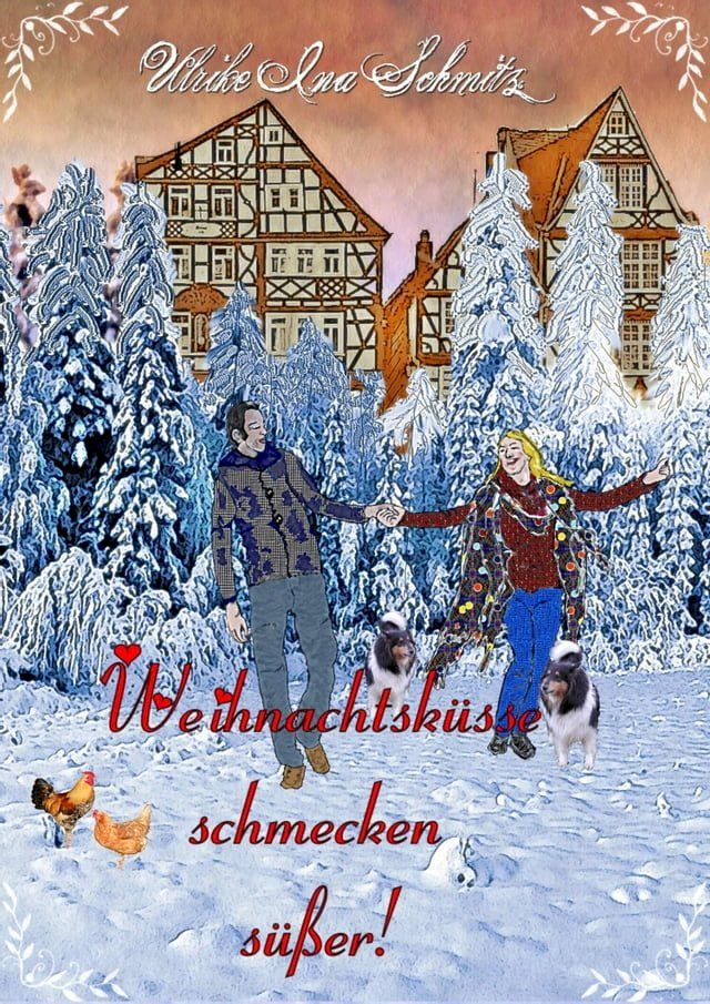  Weihnachtsk&uuml;sse schmecken s&uuml;&szlig;er(Kobo/電子書)