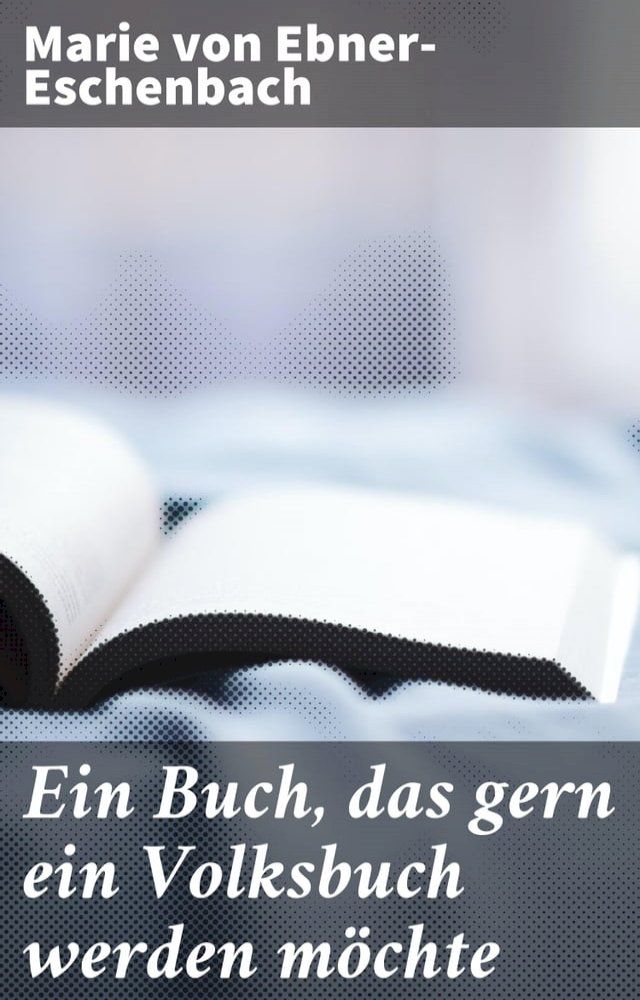  Ein Buch, das gern ein Volksbuch werden möchte(Kobo/電子書)