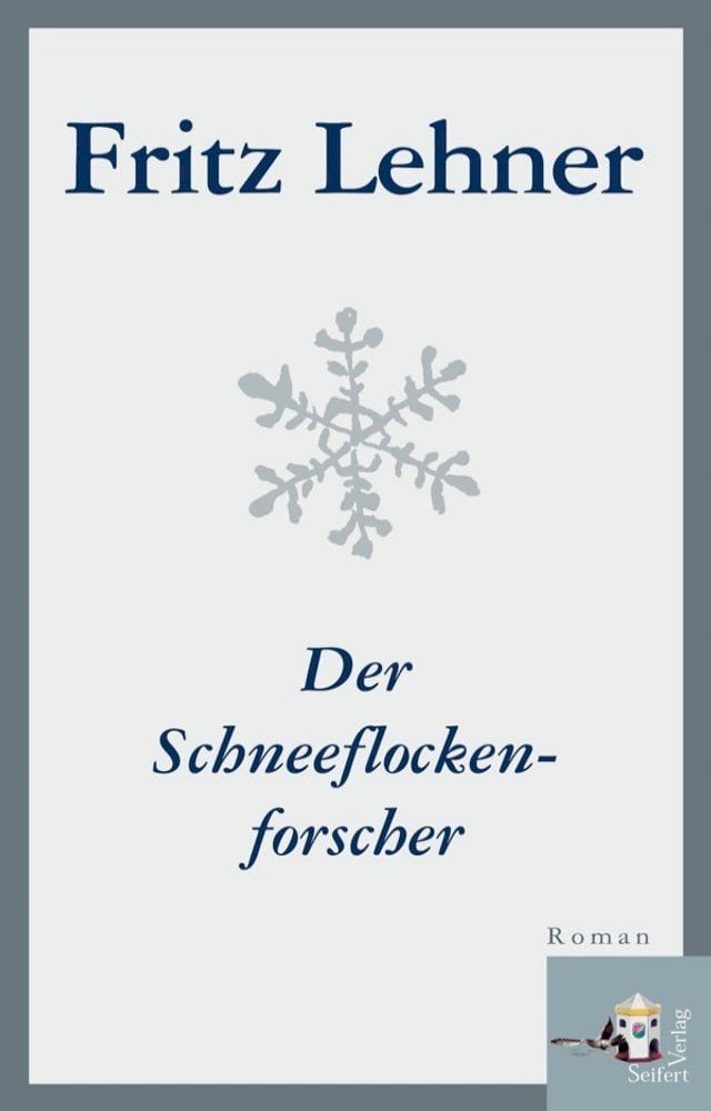  Der Schneeflockenforscher(Kobo/電子書)