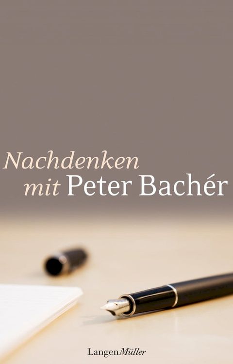 Nachdenken mit Peter Bach&eacute;r(Kobo/電子書)