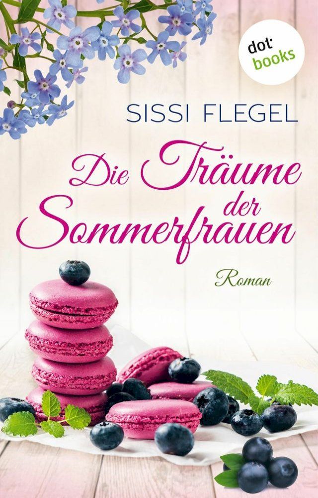  Die Tr&auml;ume der Sommerfrauen(Kobo/電子書)