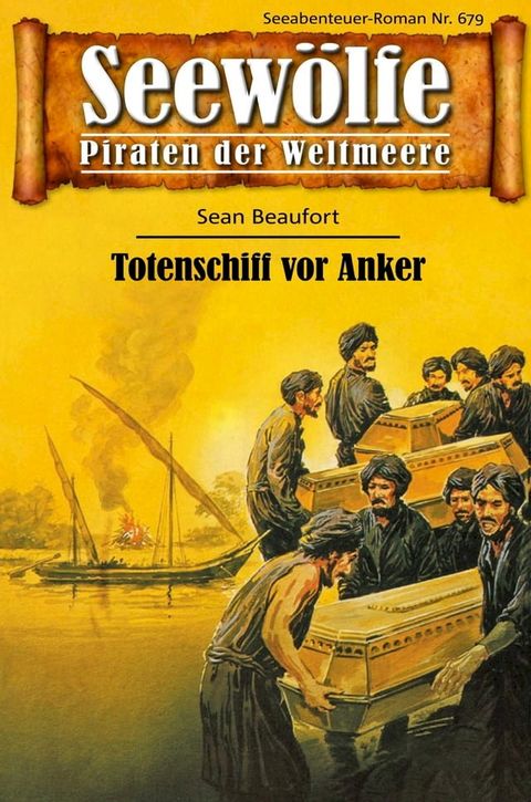 Seewölfe - Piraten der Weltmeere 679(Kobo/電子書)