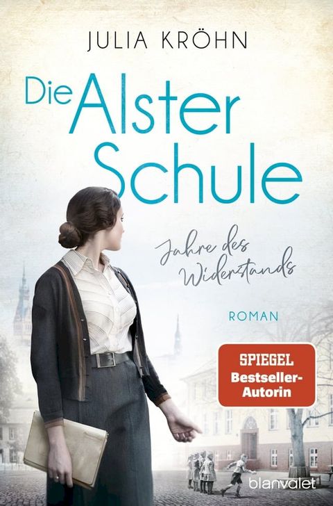 Die Alster-Schule - Jahre des Widerstands(Kobo/電子書)