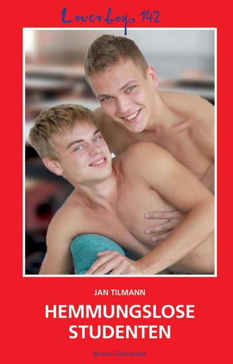 Loverboys 142: Hemmungslose Studenten(Kobo/電子書)