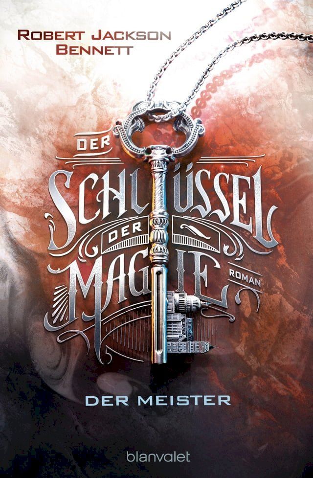  Der Schlüssel der Magie - Der Meister(Kobo/電子書)