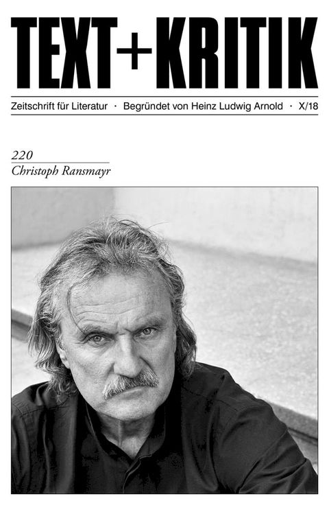 TEXT + KRITIK 220 - Christoph Ransmayr(Kobo/電子書)