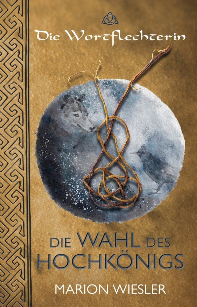  Die Wahl des Hochkönigs(Kobo/電子書)