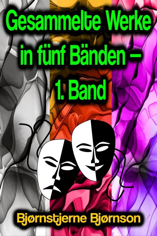  Gesammelte Werke in fünf Bänden — 1. Band(Kobo/電子書)