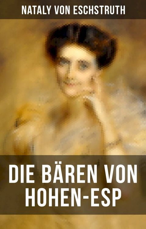 Die B&auml;ren von Hohen-Esp(Kobo/電子書)