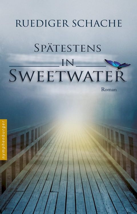 Spätestens in Sweetwater(Kobo/電子書)